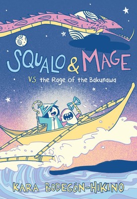 Squalo & Mage vs. the Rage of the Bakunawa | A Graphic Novel | Bodegón-Hikino