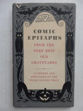 Comic Epitaphs from the Very Best Old Graveyards Peter Pauper Vintage 1957 HC DJ