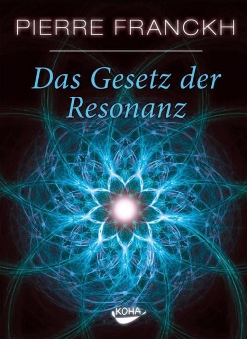 Thumbnail - Das Gesetz Der Resonanz Pierre Franckh 9783867280662