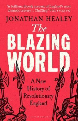 Jonathan Healey The Blazing World (Tascabile)