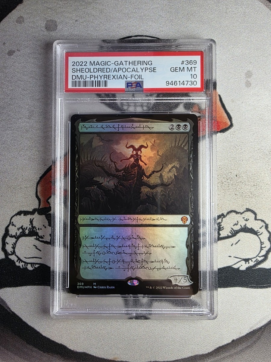 LOW POP PSA 10 Sheoldred, the Apocalypse 369 Phyrexian Foil 2022