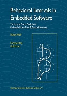 Behavioral Intervals in Embedded Software: Timing and Power Analysis of Embedded