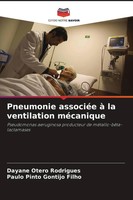 Pneumonie AssociéE à La Ventilation MéCanique Dayane Otero Rodrigues (U. A.)
