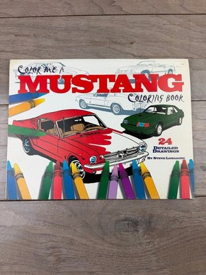 Color Me A Mustang Coloring Book Steve Longacre 1998 Ford Car Art