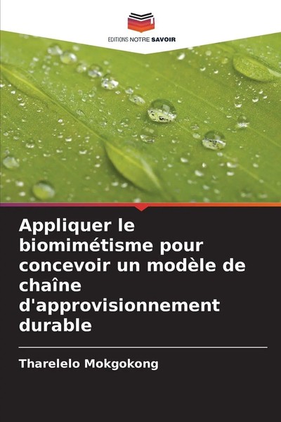 Appliquer Le BiomiméTisme Pour Concevoir Un ModèLe De ChaîNe...-image