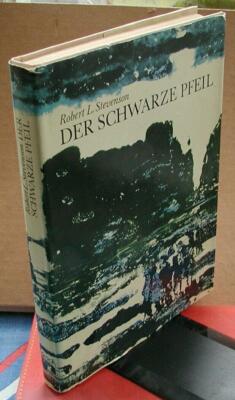 Robert L. Stevenson - Der schwarze Pfeil - Illustrationen von Gerhard Goßmann