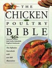 The Chicken and Poultry Bible - Hardcover By Teubner, Christian - GOOD