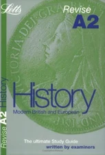 Revise A2 History (Revise A2 Study Guide) By Letts Educational