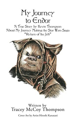 Tracey McCoy Thompson My Journey to Endor (Hardback)