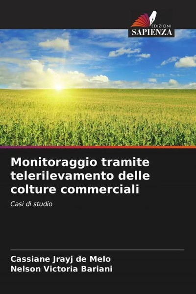 Cassiane Jrayj De Melo (U. A.) | Monitoraggio Tramite Telerilevamento Delle...-image