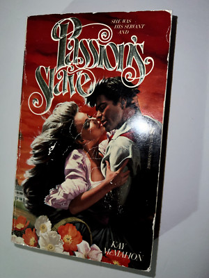 Passion's Slave BY Kay  McMahon  PaperBack