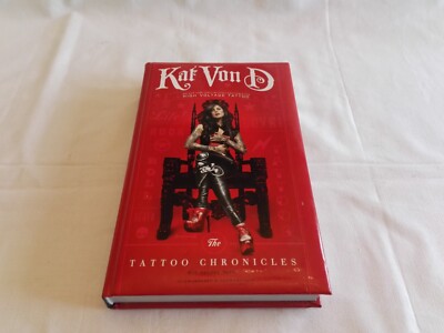Kat Von D: The Tattoo Chronicles | Deutsche Ausgabe Von D, Kat, Madeleine Lampe 