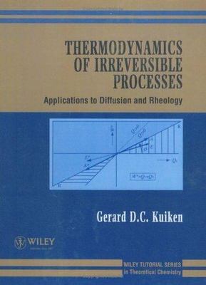 Thermodynamics of Irreversible Processes: Applications to Diffusion and Rheology