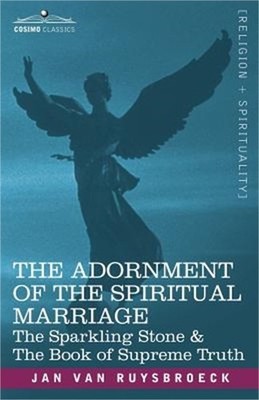 The Adornment of the Spiritual Marriage: The Sparkling Stone & the Book of Supre