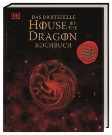 Das inoffizielle House of the Dragon Kochbuch: Für ... | Buch | Zustand sehr gut - Bild 1 von 2