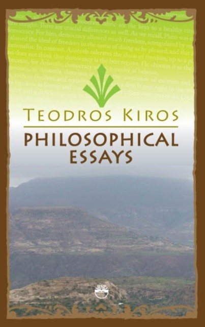Philosophical Essays by Teodros Kiros PAPERBACK 9781569023389