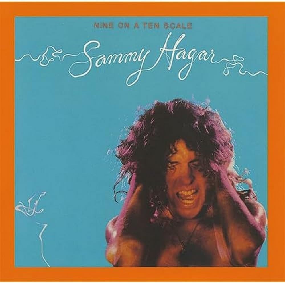 SAMMY HAGAR Nine On A Ten Scale CD NEW & SEALED