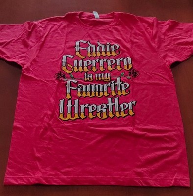 Eddie Guerrero T-Shirt L - My Favorite Wrestler - Pro Wrestling Crate [AEW, PWT]
