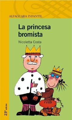 La princesa bromista (Serie amarilla) Buch ALFAGUARA
