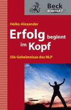 Erfolg beginnt im Kopf | Die Geheimnisse des ...
