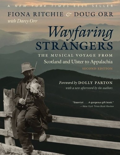 Wayfaring Strangers by Fiona Ritchie, Doug Orr, Darcy Orr, Do... - 9781469664187