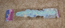 EK Success Disney Dimensional Title Sticker ~ Dreams do come True.
