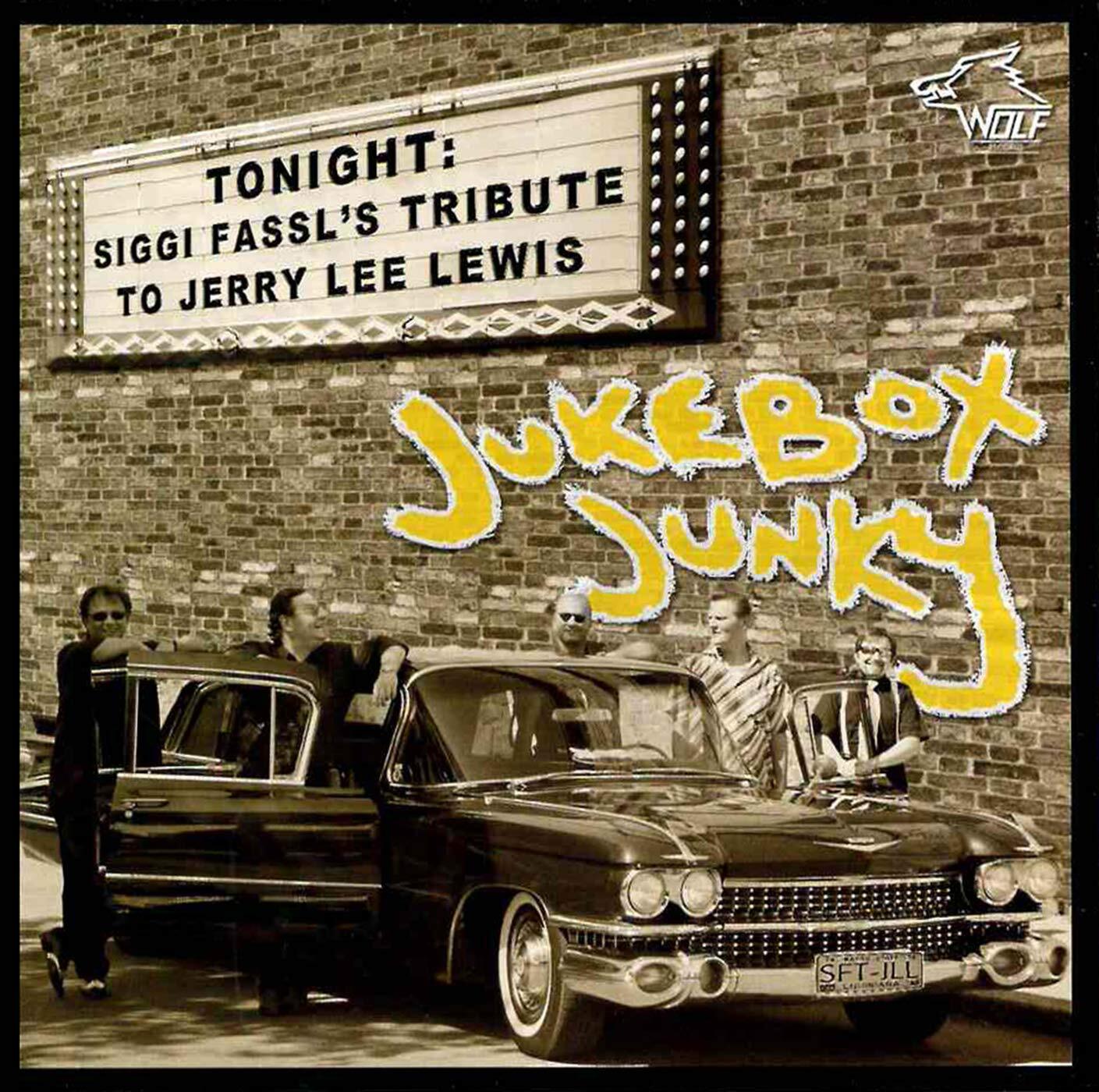 Siggi Fassl Jukebox Junky - Tribute to Jerry Lee Lewis (CD)