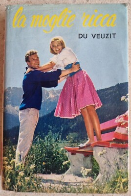 DIE ROMANZE DER ROSE - DIE REICHE FRAU - NR. 49 - DU VEUZIT - SALANI - 1972