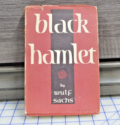 Black Hamlet By Wulf Sachs