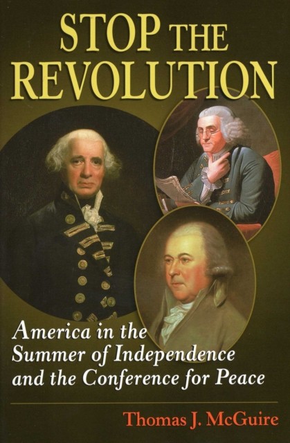 Stop the Revolution by Thomas J. McGuire (Paperback Book)