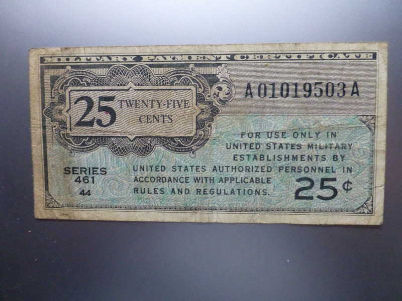 U.S. 461 Twenty-Five Cents Military Payment Certificate (MPC)
