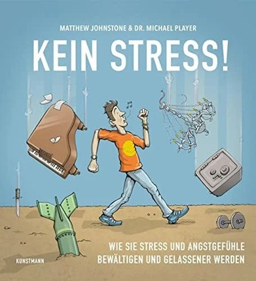 Matthew Johnstone/Dr. Michael Player, ''Kein Stress!'' - Viola Buch Kunstmann, A