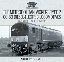 The Metropolitan-Vickers Type 2 Co-Bo Diesel-Electric ...  (hardcover)