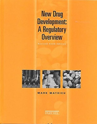 New Drug Development: A Regulatory Overview - Hardcover - GOOD