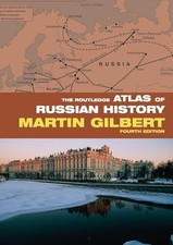 The Routledge Atlas of Russian History (Routl...