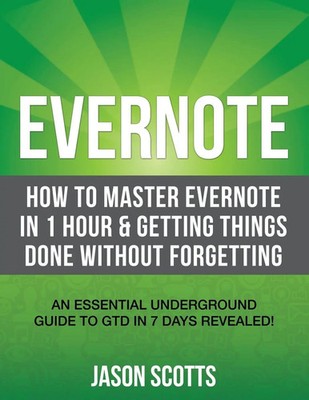 Evernote | Jason Scotts | Taschenbuch | Kartoniert / Broschiert | Englisch