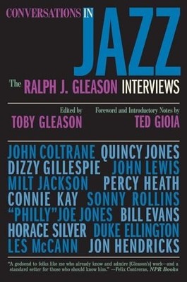 Conversations in Jazz: The Ralph J. Gleaso... by Gioia, Ted Paperback / softback