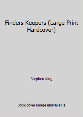 Finders Keepers (Large Print Hardcover) by Stephen King