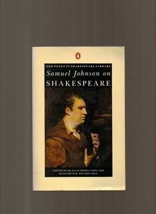 SAMUEL JOHNSON ON SHAKESPEARE (SHAKESPEARE LIBRARY, By H. R. Woudhuysen *VG+*