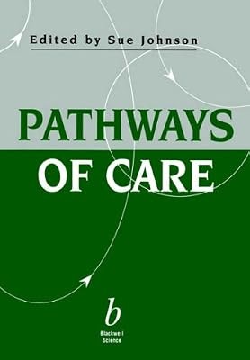 Pathways of Care, Johnson, S., Used; Good Book