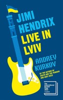 Jimi Hendrix Live In Lviv | Andrey Kurkov | Taschenbuch | 416 S. | Englisch