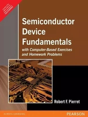 NEW: Semiconductor Device Fundamentals by PIERRET 1st  ED - 9788177589771