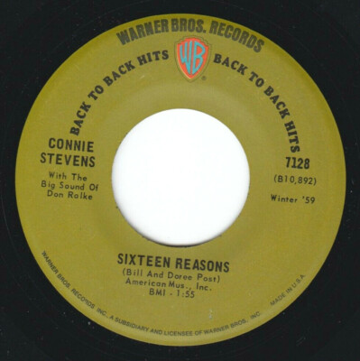 Connie Stevens 7'' ''Sixteen Reasons / Make Belive Lover'' WB Back To Back, NM