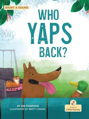Who Yaps Back? (My Decodable Readers) - paperback Thompson, Kim|Curzon, Bret...