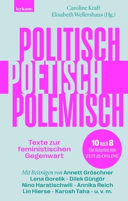 Politisch, poetisch, polemisch ~ Caroline Kraft ~  9783701183708