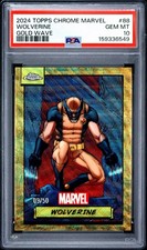 2024 Topps Chrome Marvel Wolverine Gold Wave /50 PSA 10