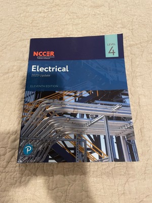 NCCER ELECTRICAL 4 Edition 11 UPDATE 2023