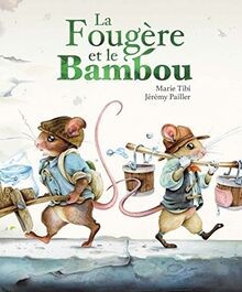 La fougère et le bambou von Tibi, Marie | Buch | Zustand sehr gut