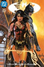Batman Wonder Woman Truth #1 One Shot CVR C D...