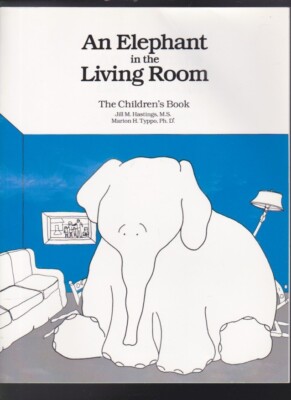 An Elephant In the Living Room The Children's Book Paperback 1994
